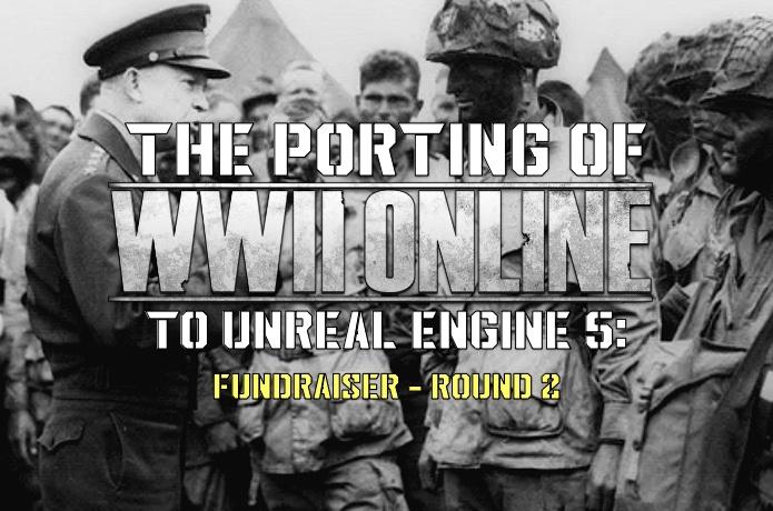 Help us continue to bring WWII Online to Unreal Engine, and receive new playable content!